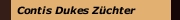 Contis Dukes Züchter